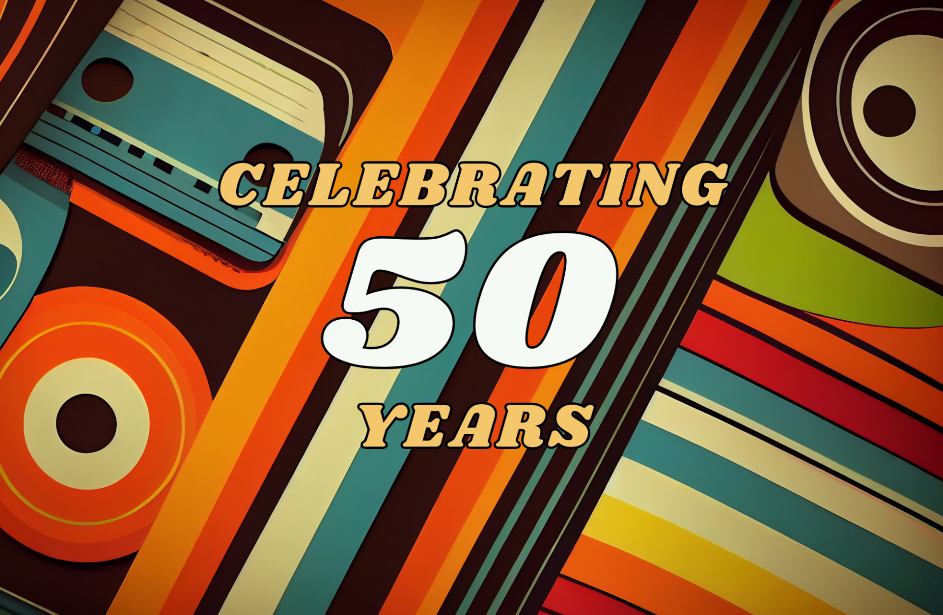 A vibrant retro background with cassette tapes and colorful stripes, featuring text that reads "Celebrating 50 Years."